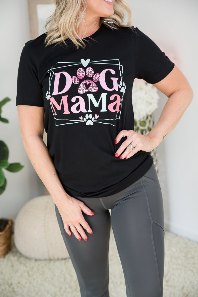 I'm A Dog Mama Tee